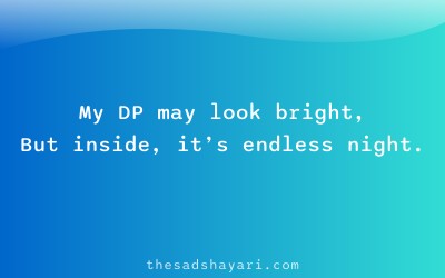 Sad DP shayari about loneliness and darkness
