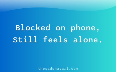 Sad Hindi shayari caption about being blocked