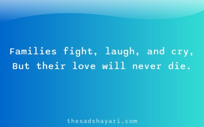Emotional family shayari about unconditional love