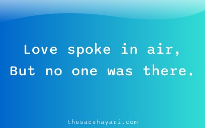 Unsaid feelings shayari about voiceless love