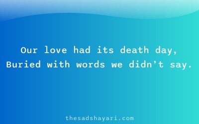 Sad shayari about end of relationship