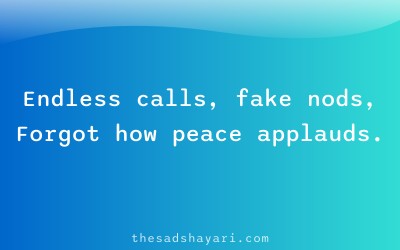 Sad Hindi shayari about endless meetings and stress