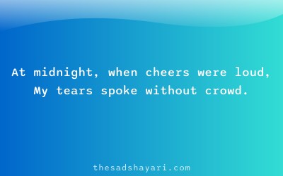 Sad 2025 shayari about loneliness at new year midnight