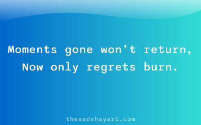 Pachtava shayari in Hindi about missed moments