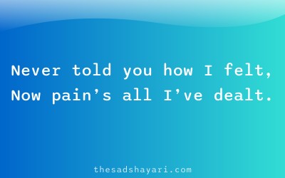 Sad unsaid feelings shayari about lost confession