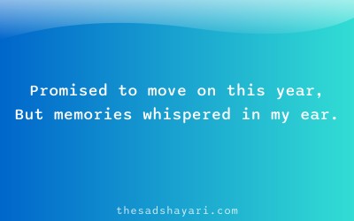 Sad shayari about failing to move on in 2025