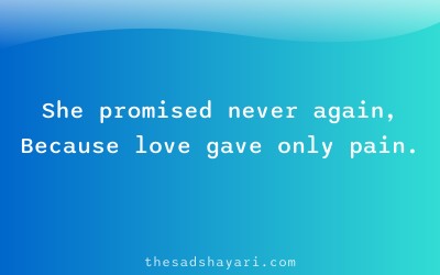 Sad Hindi shayari about girl losing faith in love