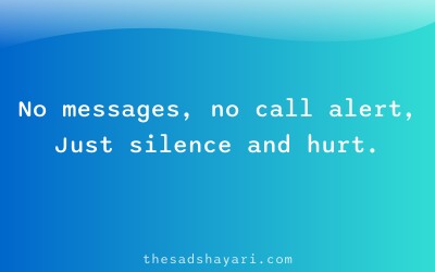 Sad shayari in Hindi about being ignored and silent