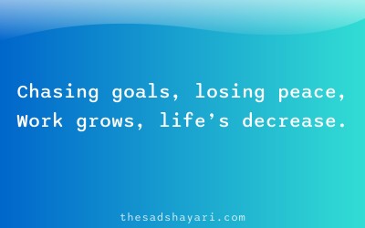 Sad Hindi shayari about imbalance of work and life