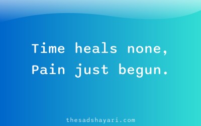 Sad WhatsApp status about time and pain