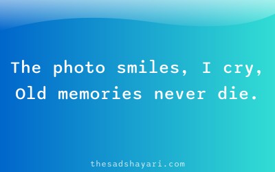 Sad Hindi shayari about photos and lost memories