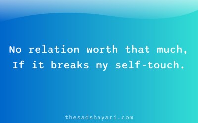 Self respect shayari about choosing self over toxic ties