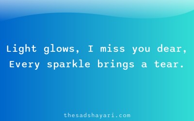 Festival shayari about missing someone in lights