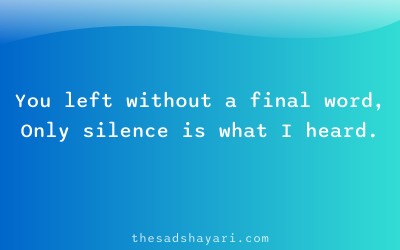 Hindi breakup shayari about silent farewell