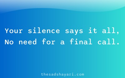 Ignore block shayari about silent breakup