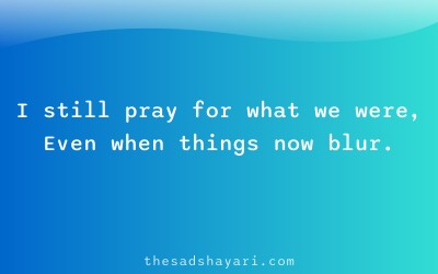 Sad dua shayari about praying for old relationship