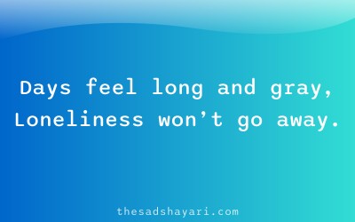 Sad Hindi shayari about lonely days