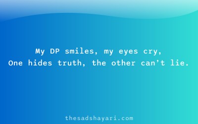 Sad DP shayari about fake smile and crying eyes
