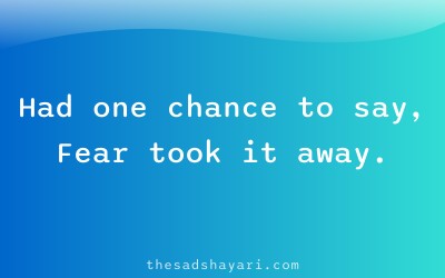 Unsaid feelings shayari about missed moment