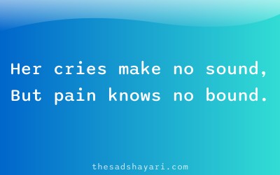 Girls sad shayari about quiet crying