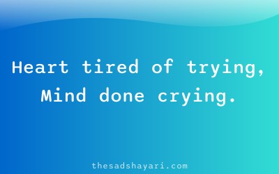 Short sad shayari caption about tired heart