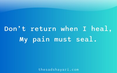 Sad Hindi shayari about healing after heartbreak