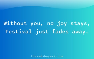 Festival shayari about missing someone special
