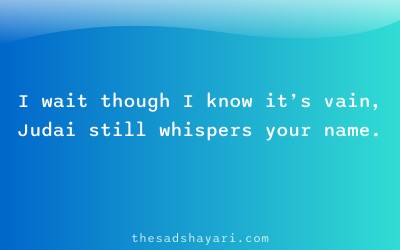 Hindi judai shayari about waiting forever