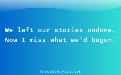 Miss you shayari about incomplete love story