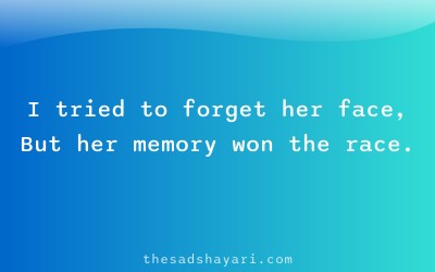 Sad shayari about unforgotten girlfriend