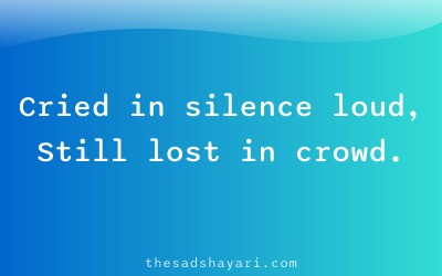Unspoken shayari about hidden heartbreak