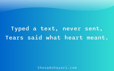 Sad shayari 2025 about unsent messages and emotions