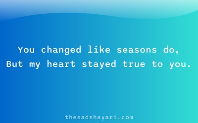 Sad shayari for boyfriend in Hindi about change in love