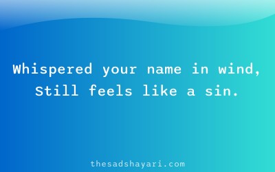 Unsaid love shayari about whispering name