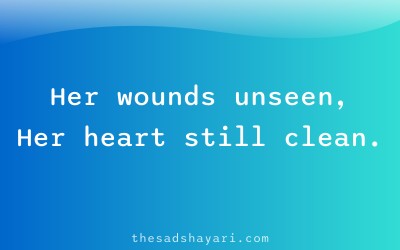 Girls sad shayari about unseen wounds
