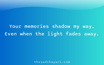 Gujarati sad shayari about memories and shadows