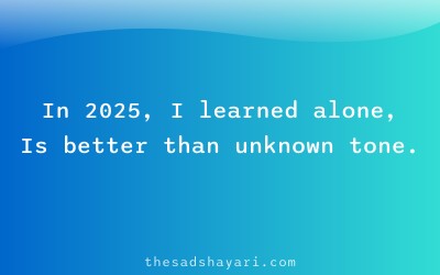 Sad motivational shayari 2025 about learning solitude